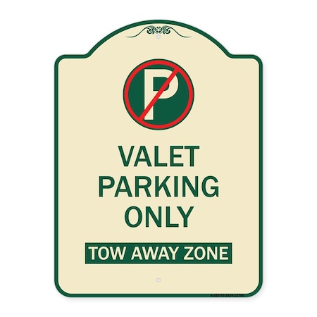 Signmission Valet Parking Only Tow Away Zone Heavy-Gauge Aluminum Architectural Sign, 24" x 18", TG-1824-22760 A-DES-TG-1824-22760